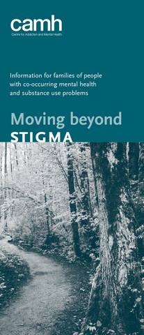 Moving Beyond Stigma|Au-delà des préjugés