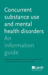 Concurrent Substance Use and Mental Health Disorders|Les troubles concomitants de toxicomanie et de santé mentale