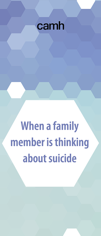 When a family member is thinking about suicide|Si un membre de votre famille songe au suicide